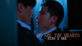 ayan ✘ akk - "we are the hearts."