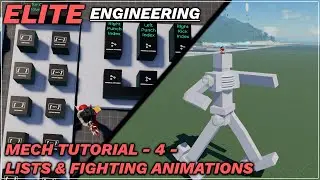 Roblox Elite Engineering - Implementing lists, and creating fighting animations for your mech frame