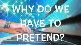 Why Do We Have To Pretend (lyric video)
