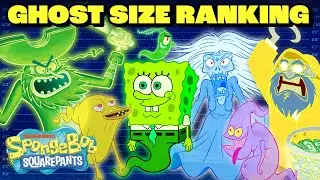 Ranking SpongeBob GHOSTS By Size! 📏 | 