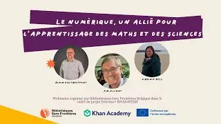 Le numérique, un allié pour l’apprentissage des maths et des sciences ? | Webinaire BSF | Mai 2023