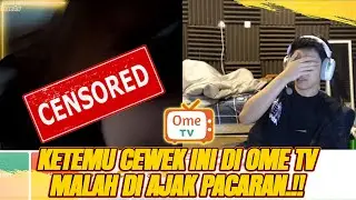 ADA CEWEK YANG NGAJAK PACARAN DI OME TV.!! FTV EPISODE PACAR BARU DI OME TV.!! - OME TV