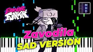 (SAD VERSION) Friday Night Funkin - Zavodila (Piano Tutorial)