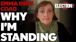 Emma Dent Coad: Why I'm Standing