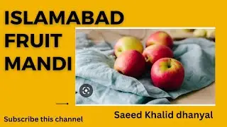 Ramazan ..... Islamabad Fruit Mandi Rates of Apple
