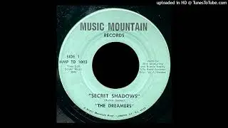 The Dreamers - Secret Shadows - Music Mountain Records (KY)
