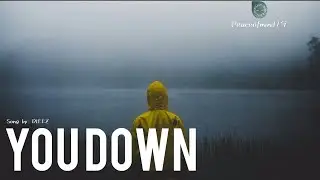 You Down,DIEEZ
