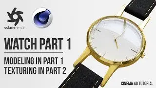 Basic Watch Modeling Part 1 | C4D, Octane