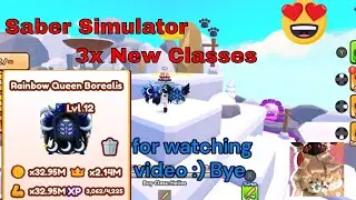 Saber Simulator new updated, 3x New Classes and sabers, new code, New void Queen Borealis