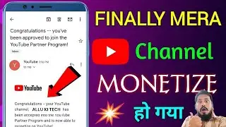 Finally Channel Monetize Ho Gaya Thank You so much for your love & support💪😍#allukitech