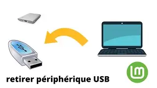 comment débrancher un périphérique USB  sur Linux mint