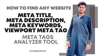 Meta Tags | How to Find any Website Meta Title, Meta Description, Meta Keywords, Viewport Meta Tag