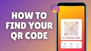 How to Find Your QR Code on Instagram - Step-by-Step Guide