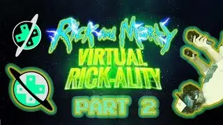RICK & MORTY VIRTUAL RICK-ALITY 2: ATTACK OF THE CLONES