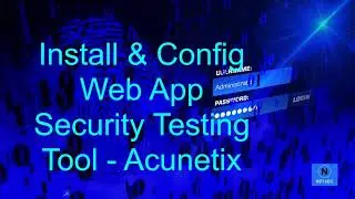 Install and Configure Automated Web Application Security Testing Tool (Acunetix) in Windows