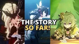 Genshin Impact Story So Far/Entire Story Recap 2.0-2.8