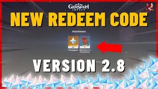 Hurry UP!! New REDEEM CODE version 2.8 Genshin Impact
