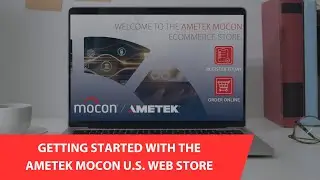 How To Set Up Your eCommerce Profile | AMETEK MOCON