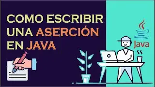 Estructura básica de una Aserción con Hamcrest - Java