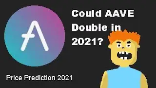 AAVE Price Prediction Update 2021