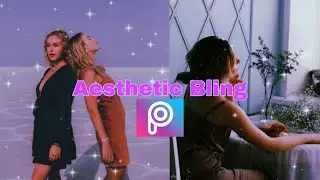 Tutorial Simple Aesthetic Bling  pakai apk Picsart