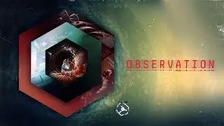 Observation.  Прохождение без комментариев на pc.  Русские субтитры.  HD 1080p.