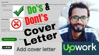 Upwork Cover Letter Do's and Don'ts