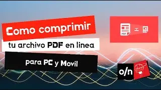 Como reducir el tamaño de un PDF o comprimir un PDF en  LINEA. Tutorial Como comprimir un PDF