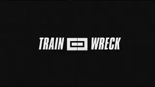 TRAINWRECK