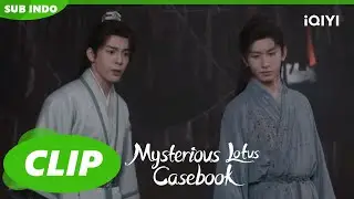 Detoksifikasi Di Feisheng dengan lintah | Mysterious Lotus Casebook | CLIP | EP27 | iQIYI Indonesia
