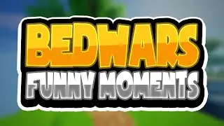 BEDWARS *BREH MOMENTS*