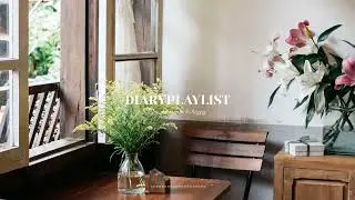 [ playlist ] mellow music to listen