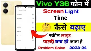 Vivo y36 screen light time out setting | screen light time kaise badhaye vivo y36