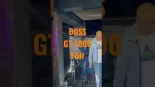 Boss GT-1000 FOH   Soundcheck