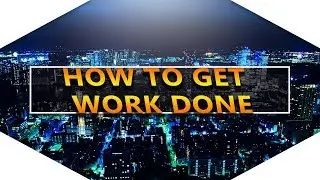 | How to get work done fast | Study Tips