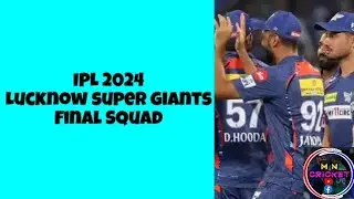 Lucknow super giants Squad 2024 | Lucknow super giants 2024 Squad | IPL 2024 | LSG squad 2024 |
