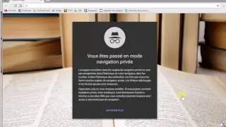 Tuto : HISTORIQUE ET NAVIGATION PRIVEE, COMMENT ÇA FONCTIONNE ?