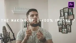 The Making Of | 100% iPhone 7 // Review