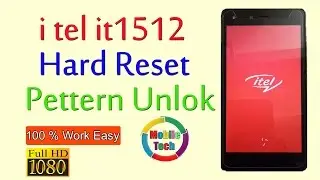 itel it1512 Hard Reset | Pattern Unlock | Android Pattern Unlok | ITEL 1512 HARD RESET | HD 2017