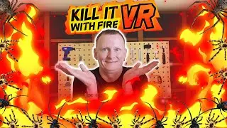 ЗАЧИЩАЕМ ДОМ ОТ ПАУКОВ И РАЗНОСИМ СУПЕРМАРКЕТ - Kill it with fire VR #2
