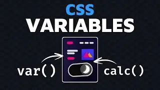Learn CSS Variables and Calculations + [Dark Mode Basics]