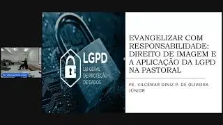Evangelism, Image Rights, and the Application of LGPD in Pastoral Care