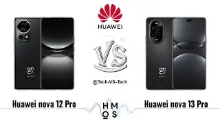 Huawei Nova 12 Pro VS Huawei Nova 13 Pro