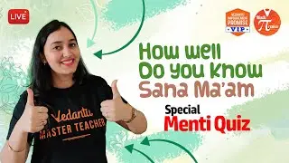 How well do you know Sana Ma'am🤔 - Special Menti Quiz For Students🤩 | Math Pirates🏴‍☠️