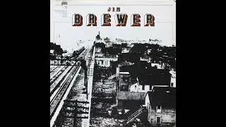 Jim Brewer It Hurts Me Too 1974