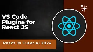 #4 VS code Plugin for React JS | React JS Plugin | React JS tutorials in Hindi 2024