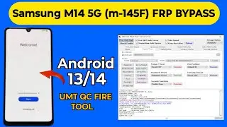 Samsung M14 5G FRP bypass UMT tool | latest security update umt qc fire tool google account remove