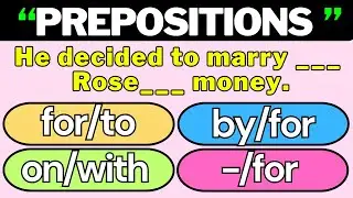 Tricky Prepositions That Even Natives Get Wrong || Part 59