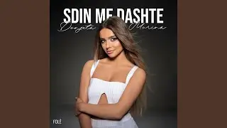 Sdin me dashte