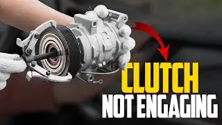 5 Causes Car A/C Compressor Clutch Not Engaging & How to fix